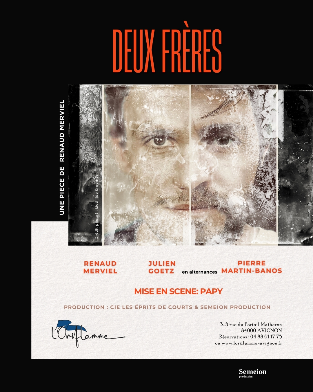 Affiche du spectacle Deux frères à L'Oriflamme